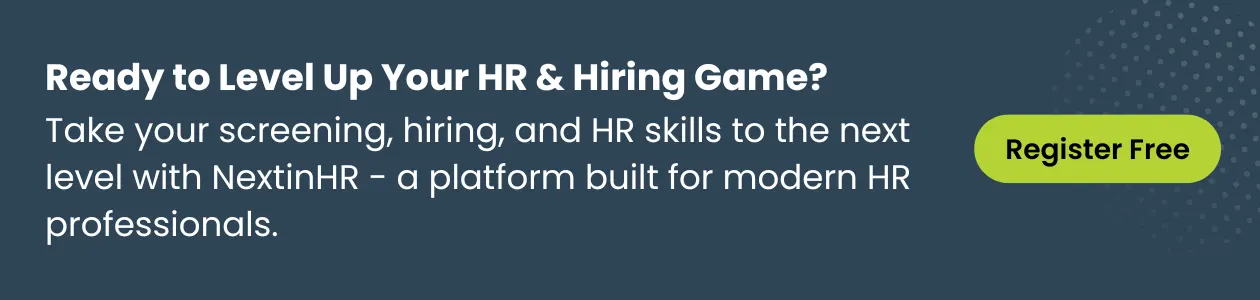 Level Up Your HR Hiring Game with NextInHR CTA