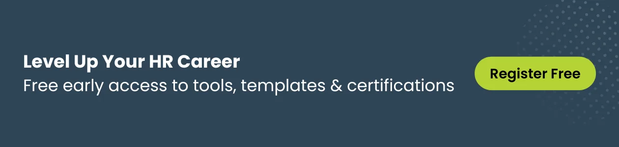 Level up your HR career with NextInHR for free tools, templates, and certifications