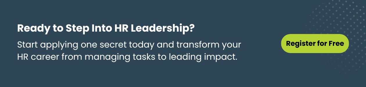 Ready To Step Into HR Leadership with NextInHR CTA