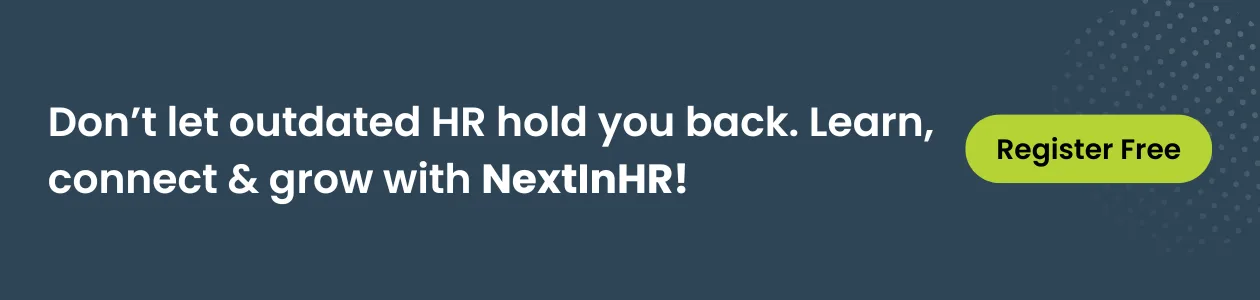 Don’t let outdated HR hold you back with NextInHR