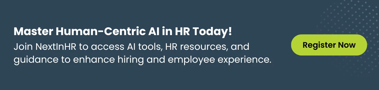 Master Human Centric AI in HR Today with NextInHR CTA