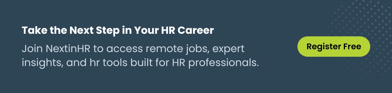 Take the next step in your HR career with NextInHR for jobs, insights, and tools